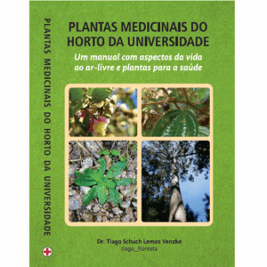 PLANTAS MEDICINAIS DO HORTO DA UNIVERSIDADE